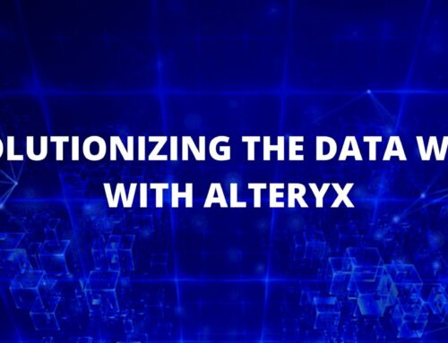 REVOLUTIONIZING THE DATA WORLD WITH ALTERYX